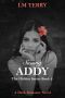 [Hidden 02] • Saving Addy (Hidden Series Book 2)